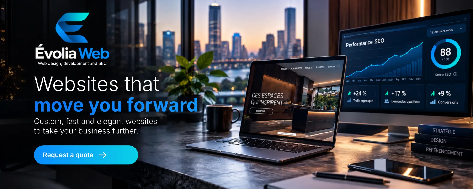 Évolia Web: websites that move you forward. Web design, development and SEO. Request a quote.